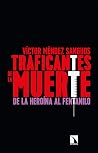 Traficantes de la...