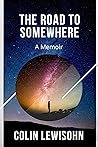 The Road to Somew...