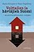 Voittajien ja häviäjien Suomi : asuntovarallisuuden uusjako