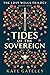 Tides of the Sovereign (The Lost Wells Trilogy)
