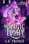 Her Magic Light (The Lost Rainbow Mage #1)