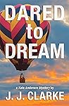Dared to Dream