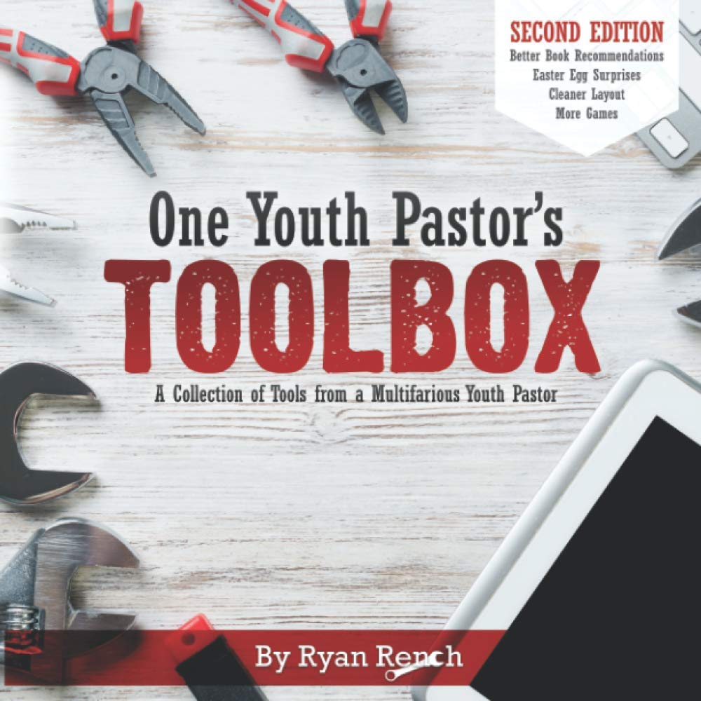One Youth Pastor's Toolbox: SECOND EDITION: A Collection of Tools from a Multifarious Youth Pastor (Paperback)