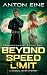 Beyond the Speed Limit