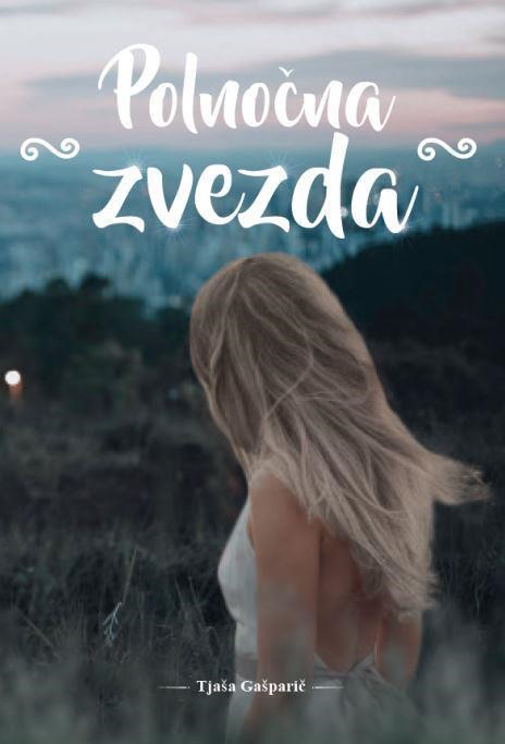 Polnočna zvezda (Polnočna zvezda, #1)