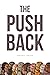 The Push Back