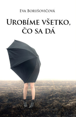 Urobíme všetko, čo sa dá (Hardcover)