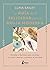 La guía de la felicidad para la bruja moderna by Luna Bailey