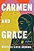 Carmen and Grace