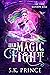 Her Magic Fight (The Lost R...