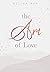 The Art of Love (Holmby Hil...
