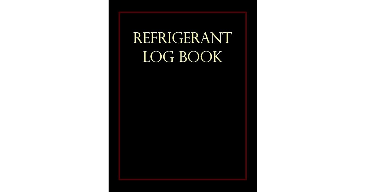 Refrigerant Log Book Black cover by Kieran J. Mawhinney