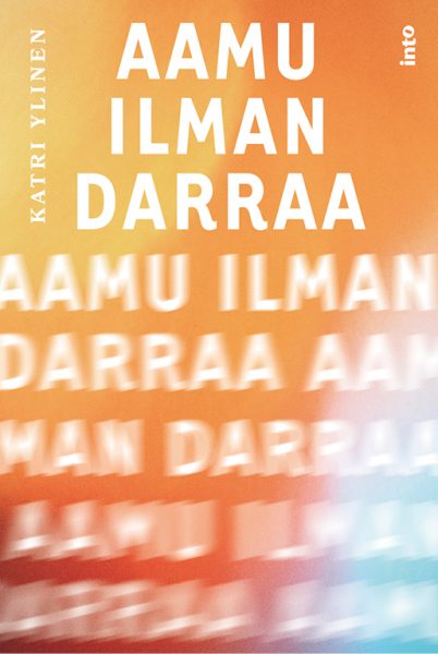 Aamu ilman darraa (Hardcover)