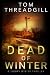 Dead of Winter (A Jeremy Winter Thriller)