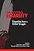 Organizing Equality: Dispat...