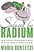 Seduced by Radium by Maria Rentetzi Seduced by Radium by Maria Rentetzi
