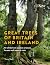 Great Trees of Britain and ...