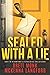 Sealed With A Lie (Moms Who Lie #2)