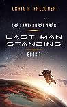 Last Man Standing by Craig A. Falconer