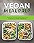 Vegan Meal Prep Cookbook: B...