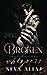 Broken Whispers (Perfectly Imperfect, #2)