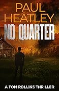 No Quarter (A Tom Rollins Thriller, #6)