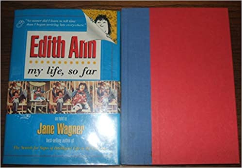 Edith Ann: My Life, So Far (Hardcover)