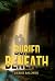 Buried Beneath (Bishop Security)