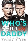 Who's Your Baby Daddy: Season Two (Who's Your Daddy)