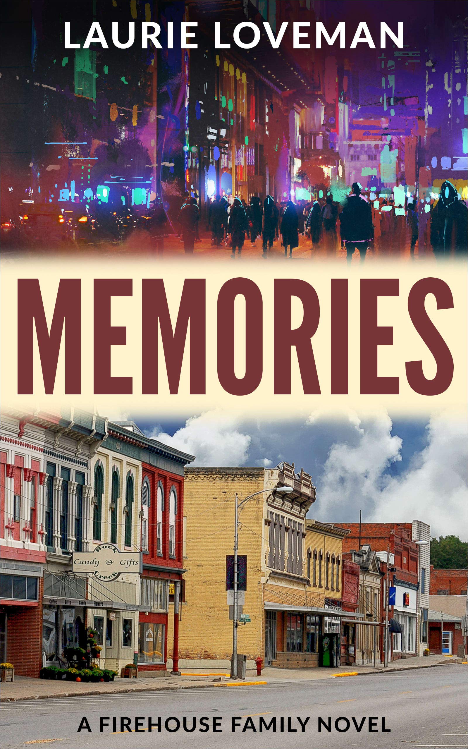 Memories (Firehouse Family, #1)