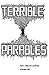 Terrible Parables by Raymond Street
