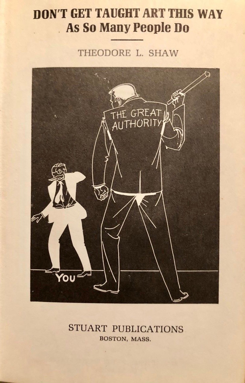 Don't Get Taught Art This Way as So Many People Do
