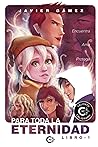 Para toda la Eternidad I by Javier Gámez