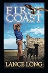 First Coast (NOEL Trilogy) First Coast (NOEL Trilogy)