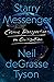 Starry Messenger: Cosmic Perspectives on Civilization