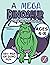 A Mega Dinosaur Coloring Bo...