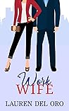 Work Wife Work Wife