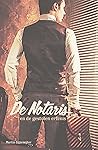 De notaris en de ...
