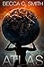 Atlas (The Atlas Series)