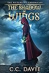 The Shadow of Wings (The Wytchling Chronicles, #2)