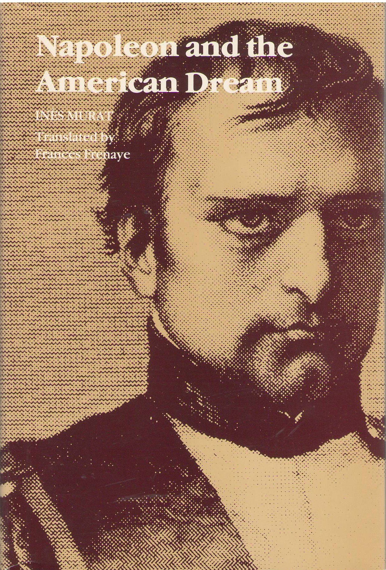 Napoleon and the American Dream (Hardcover)