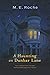 A Haunting on Dunbar Lane: Has a ghost from the past come to take back her home? (A Nora Brady Mystery)