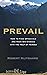 Prevail: How to Face Upheav...