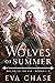 Wolves of Summer (Bound to ...