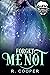 Forget Me Not (Beings in Lo...