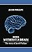 Born Without A Brain by Jacob Phillips