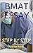 BMAT ESSAY: STEP BY STEP