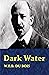 Dark Water "Voices from within the Veil" By W.E.B. DU BOIS: Annotated Edition