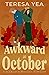 Awkward in October (Bookish Romantics)