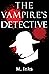 The Vampire's Detective
